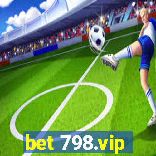 bet 798.vip